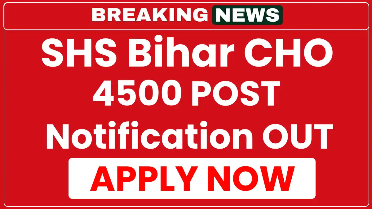 Bihar CHO Recruitment 2025