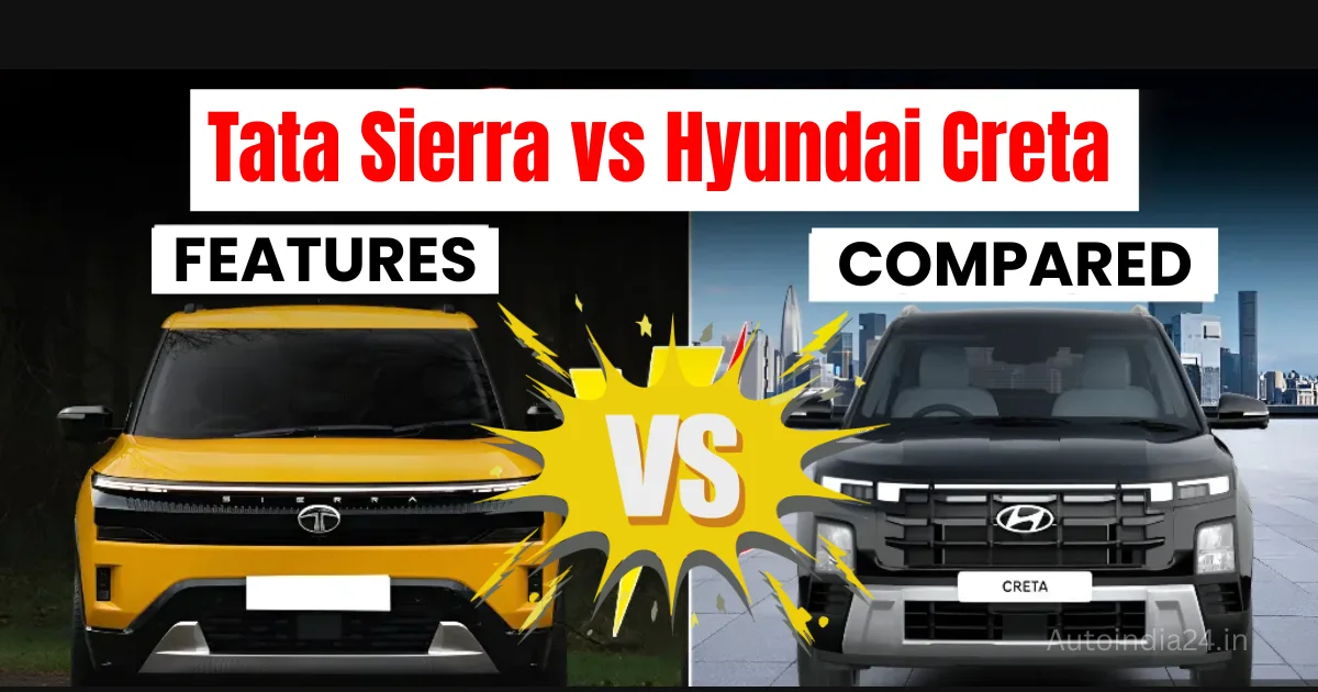 Tata Sierra vs Hyundai Creta: Which SUV Is Better for Indian Buyers?